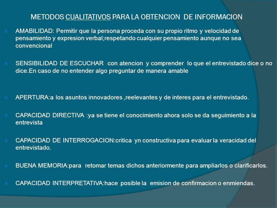 METODOS CUALITATIVOS PARA LA OBTENCION DE INFORMACION