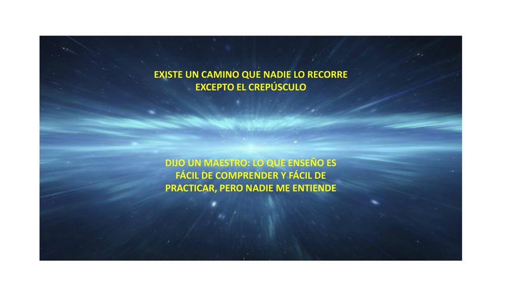 EXISTE UN CAMINO QUE NADIE LO RECORRE EXCEPTO EL CREPÚSCULO