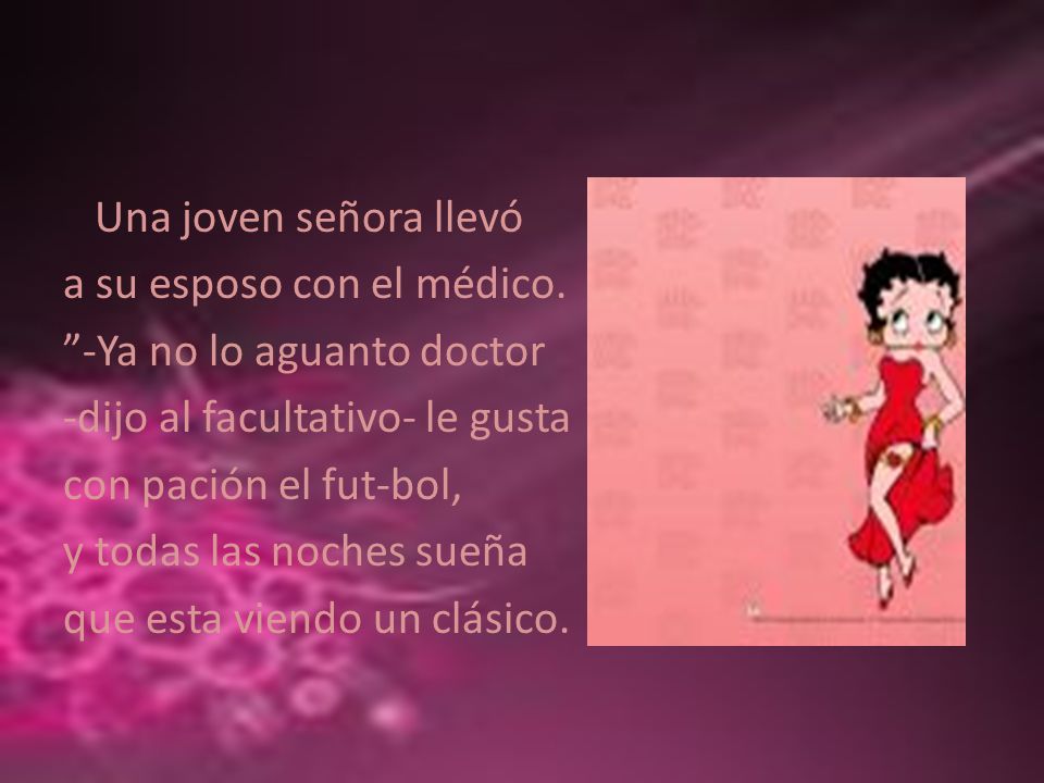 Una joven señora llevó a su esposo con el médico