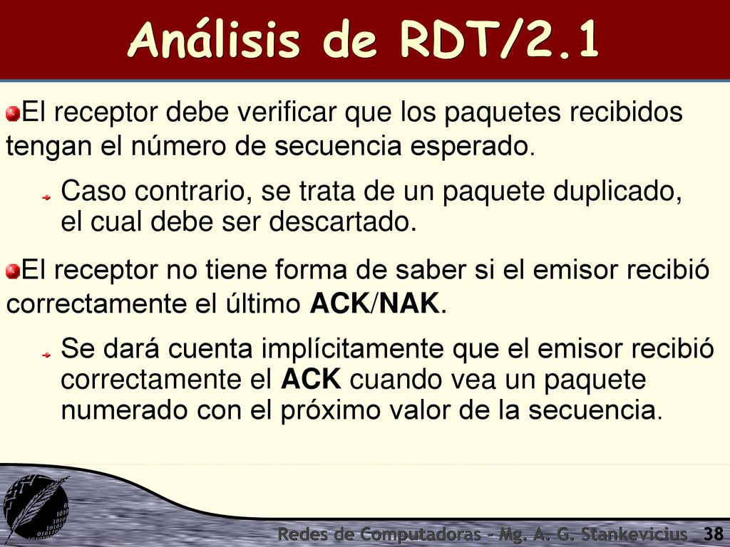 Análisis de RDT/2.1 El receptor debe verificar que los paquetes recibidos tengan el número de secuencia esperado.