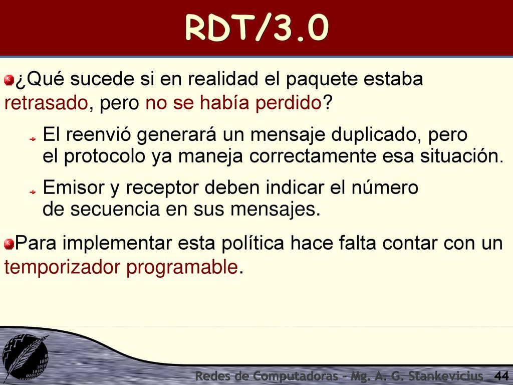 RDT/3.0 ¿Qué sucede si en realidad el paquete estaba retrasado, pero no se había perdido