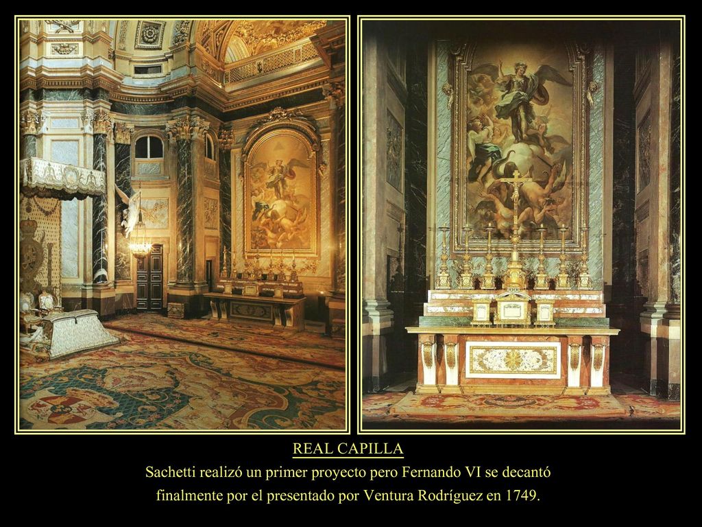 Sachetti realizó un primer proyecto pero Fernando VI se decantó