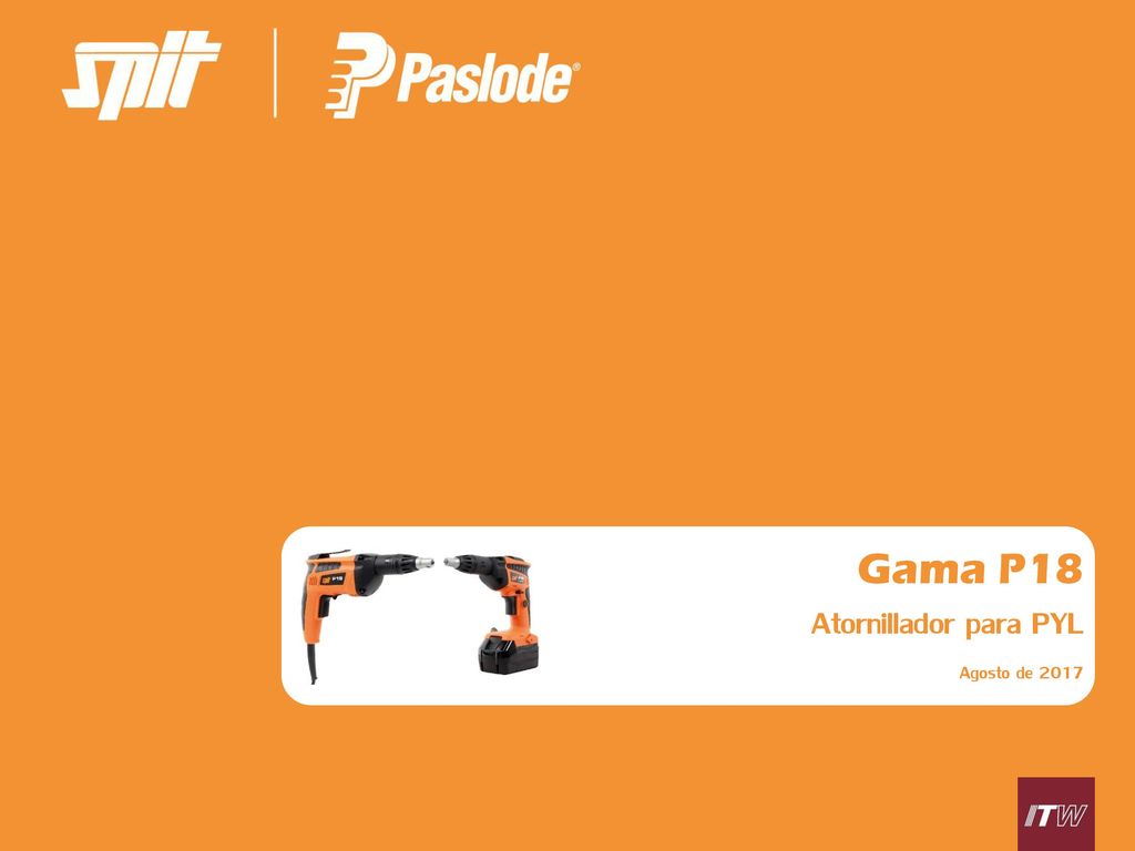 Gama P18 Atornillador para PYL Agosto de 2017