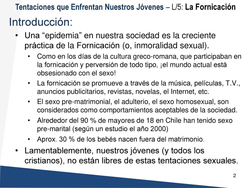 Tentaciones que Enfrentan Nuestros Jóvenes – L/5: La Fornicación
