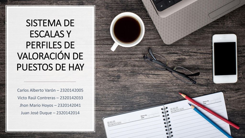 SISTEMA DE ESCALAS Y PERFILES DE VALORACIÓN DE PUESTOS DE HAY