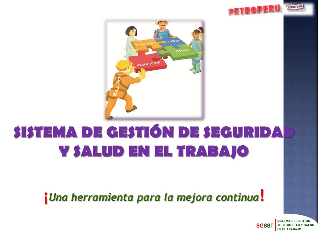 SISTEMA DE GESTIÓN DE SEGURIDAD Y SALUD EN EL TRABAJO