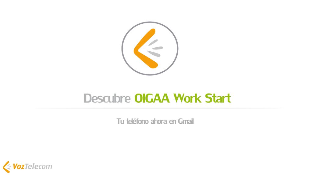 Descubre OIGAA Work Start