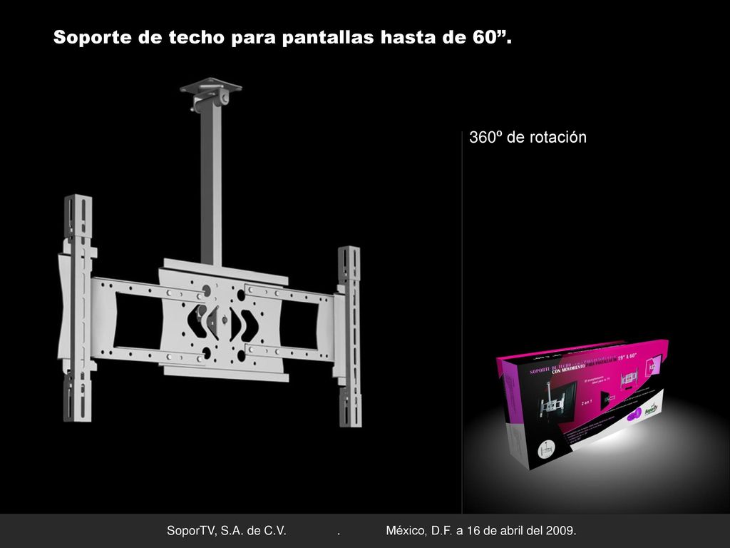 Soporte de techo para pantallas hasta de 60 .