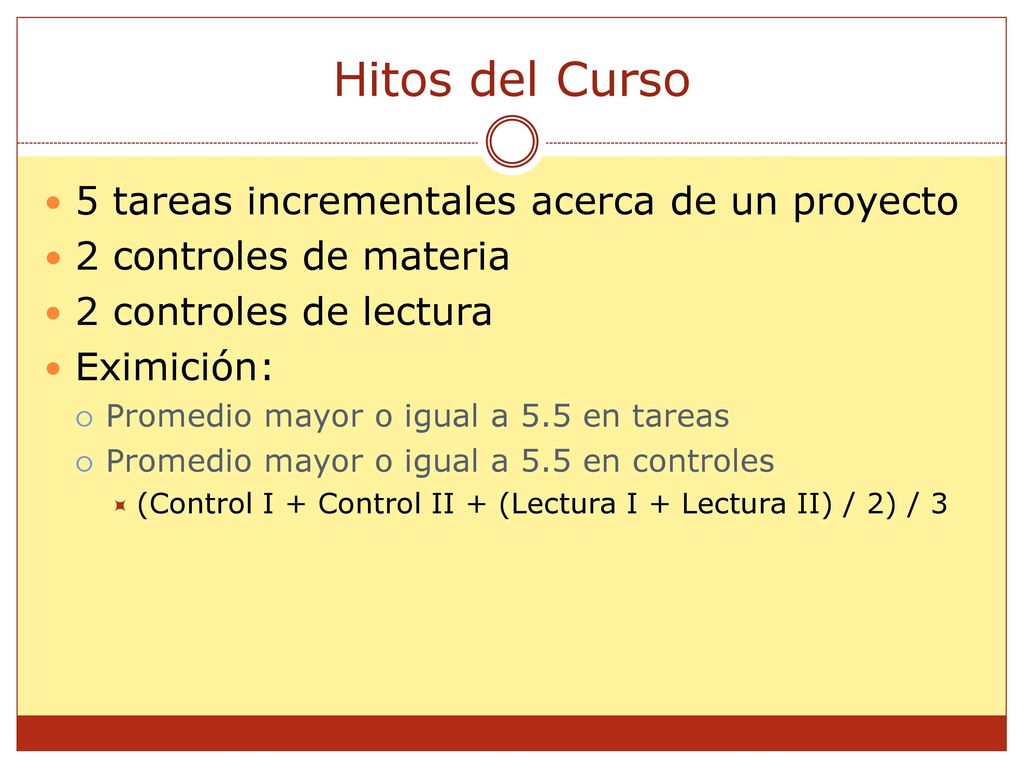 Hitos del Curso 5 tareas incrementales acerca de un proyecto