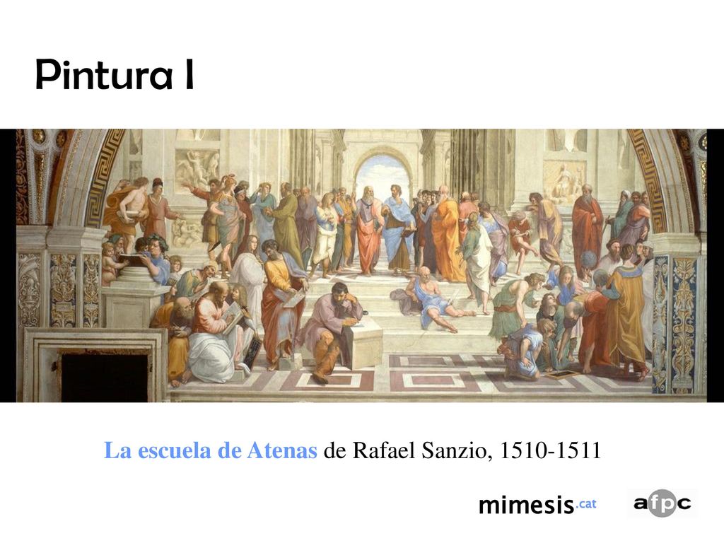 Pintura I La escuela de Atenas de Rafael Sanzio, mimesis.cat