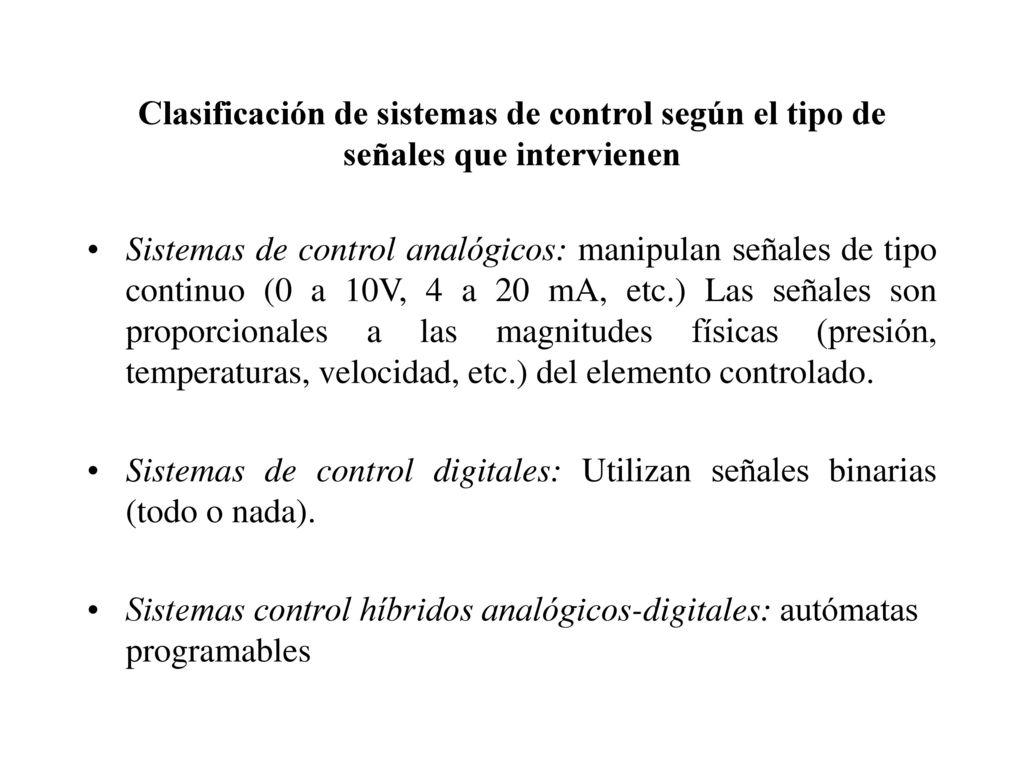 Clasificación de sistemas de control según el tipo de señales que intervienen
