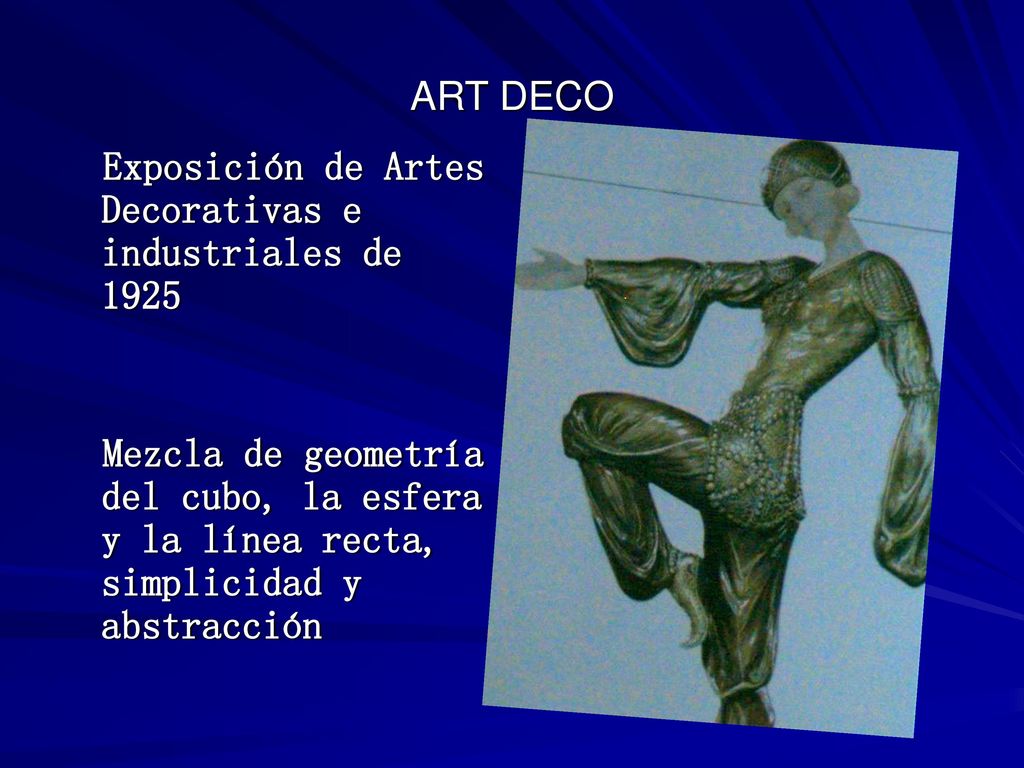 ART DECO Exposición de Artes Decorativas e industriales de 1925.