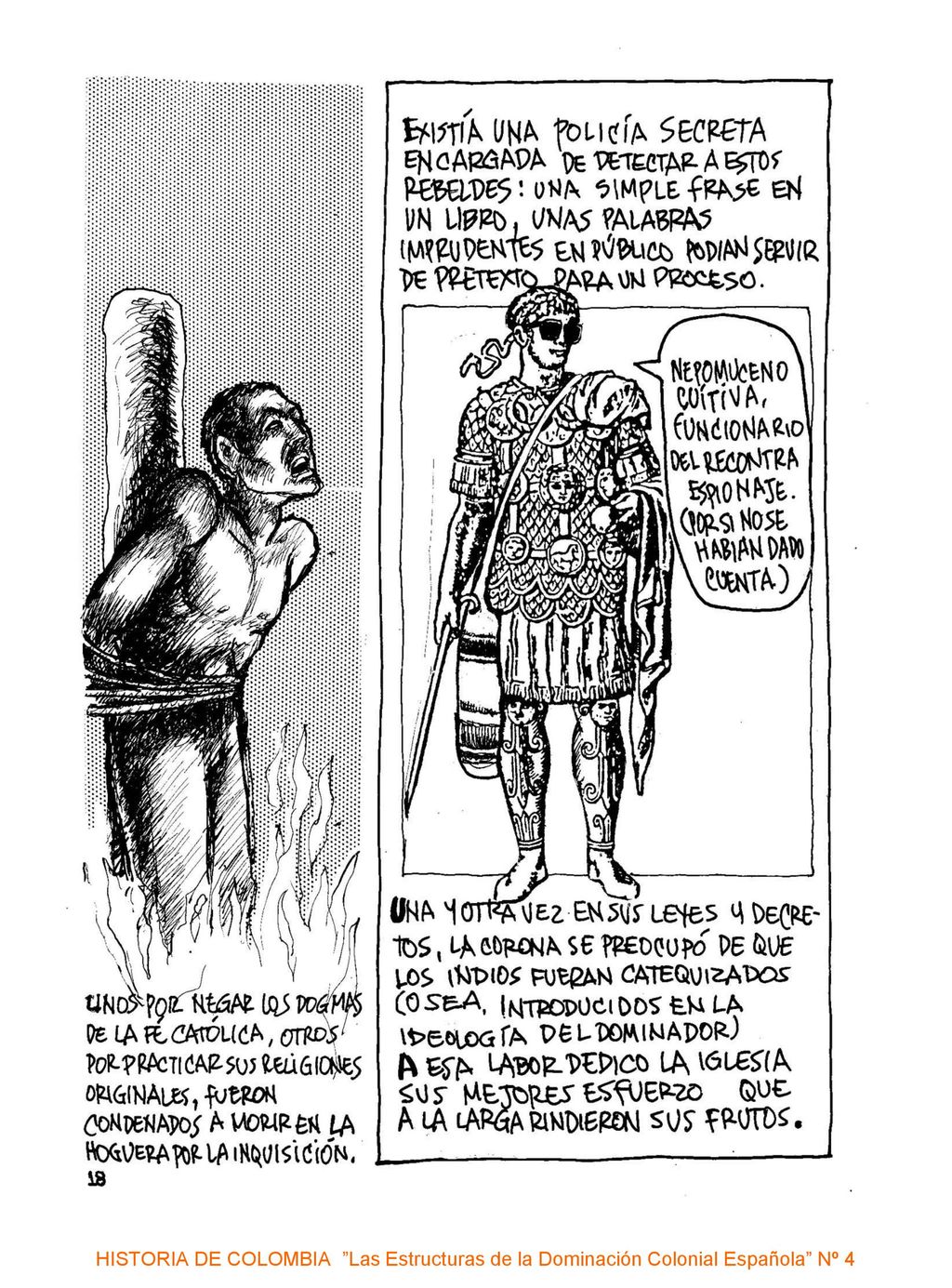 HISTORIA DE COLOMBIA Las Estructuras de la Dominación Colonial Española Nº 4