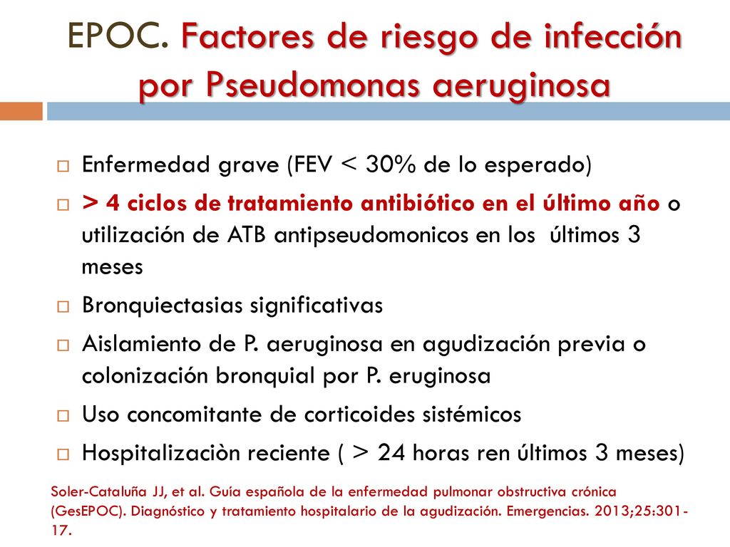 EPOC. Factores de riesgo de infección por Pseudomonas aeruginosa