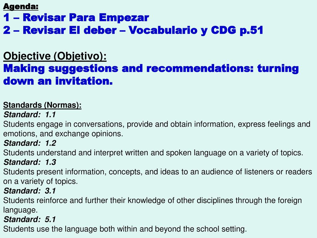 2 – Revisar El deber – Vocabulario y CDG p.51 Objective (Objetivo):