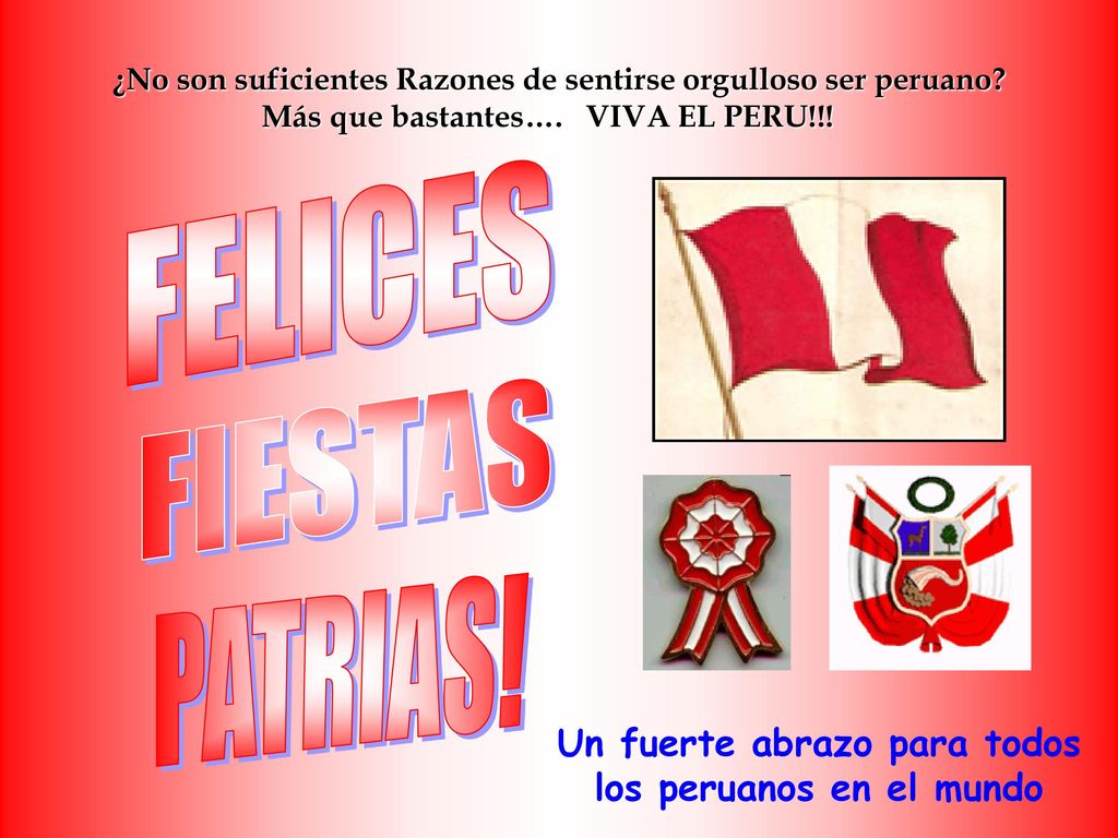 Un fuerte abrazo para todos los peruanos en el mundo