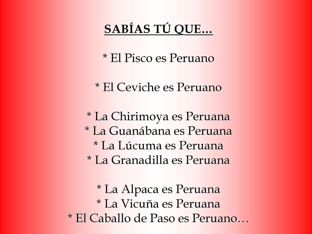 SABÍAS TÚ QUE…. El Pisco es Peruano. El Ceviche es Peruano