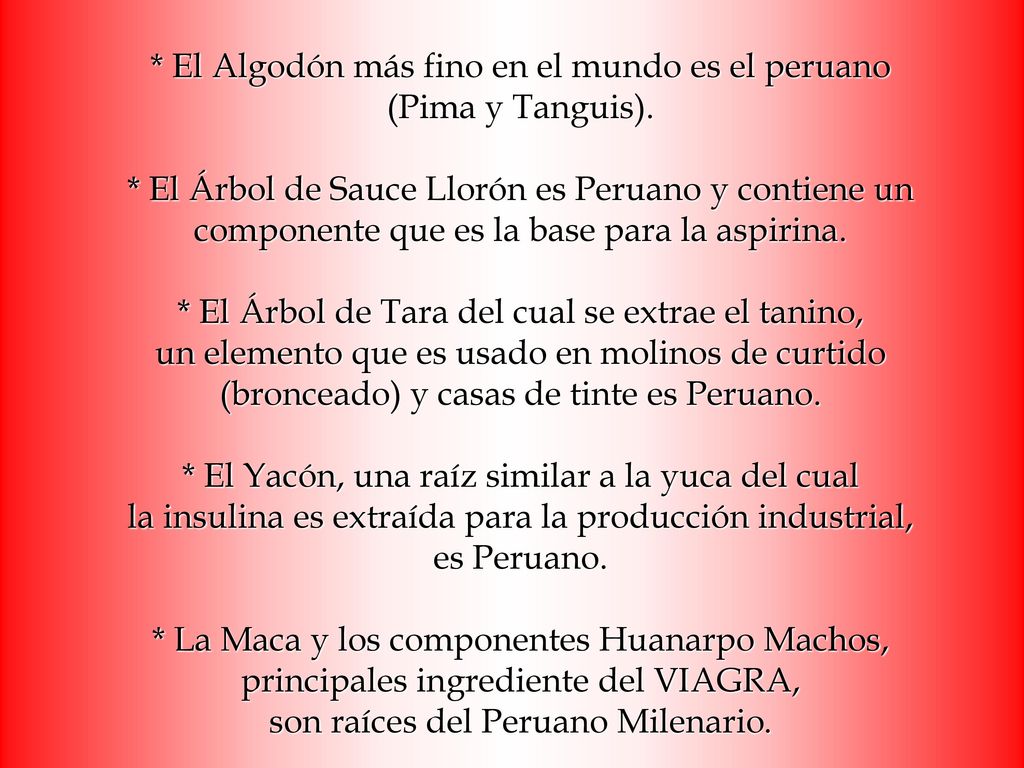 El Algodón más fino en el mundo es el peruano (Pima y Tanguis)