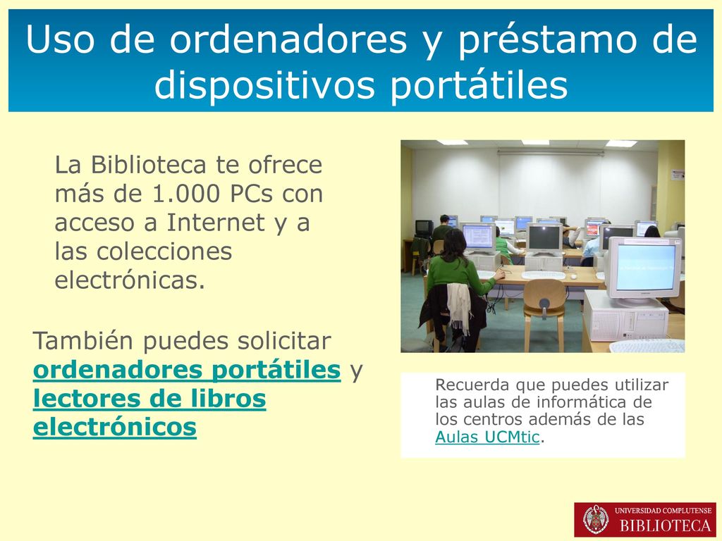 Uso de ordenadores y préstamo de dispositivos portátiles