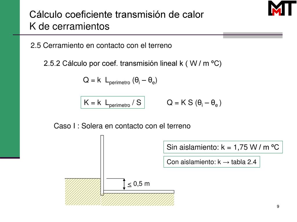Cálculo coeficiente transmisión de calor K de cerramientos - ppt descargar
