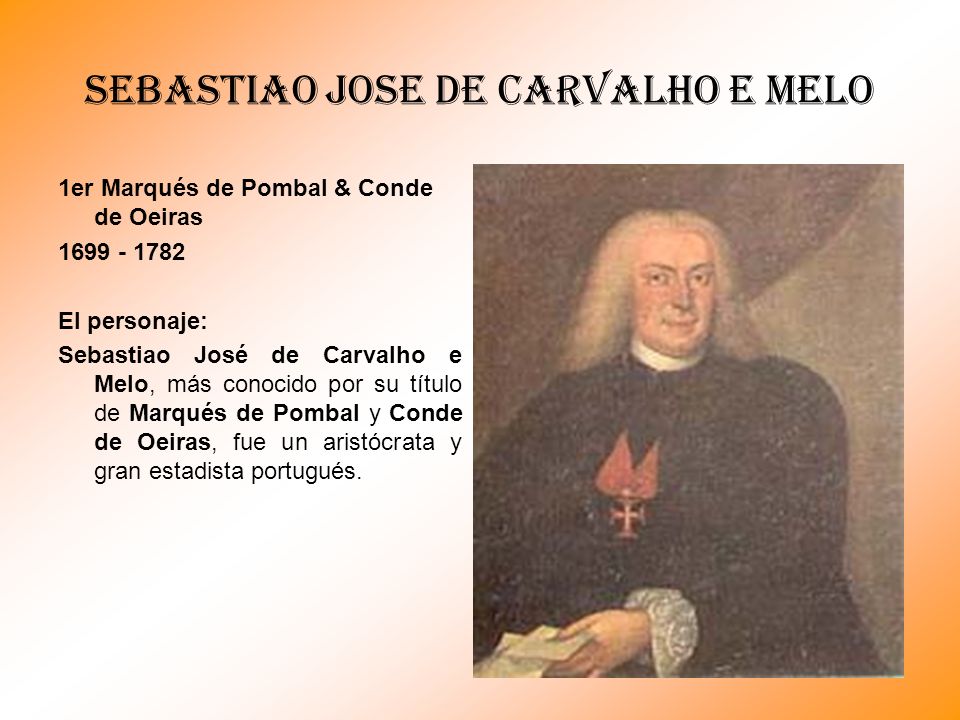 SEBASTIAO JOSE DE CARVALHO E MELO