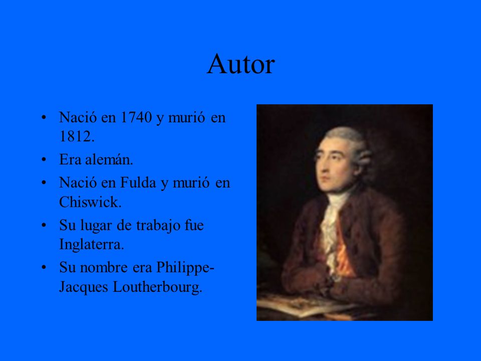 Autor Nació en 1740 y murió en Era alemán.