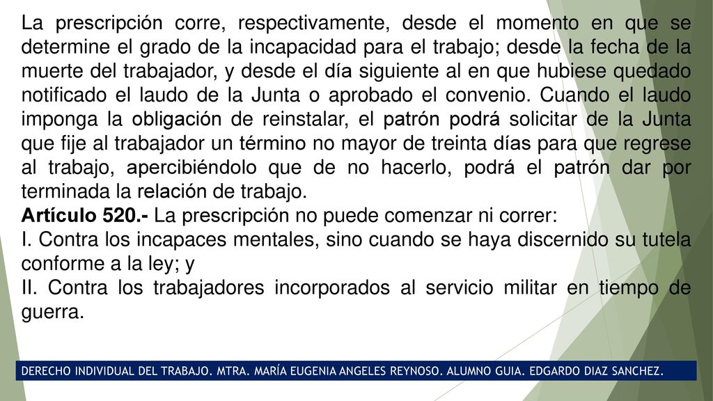Artículo La prescripción no puede comenzar ni correr: