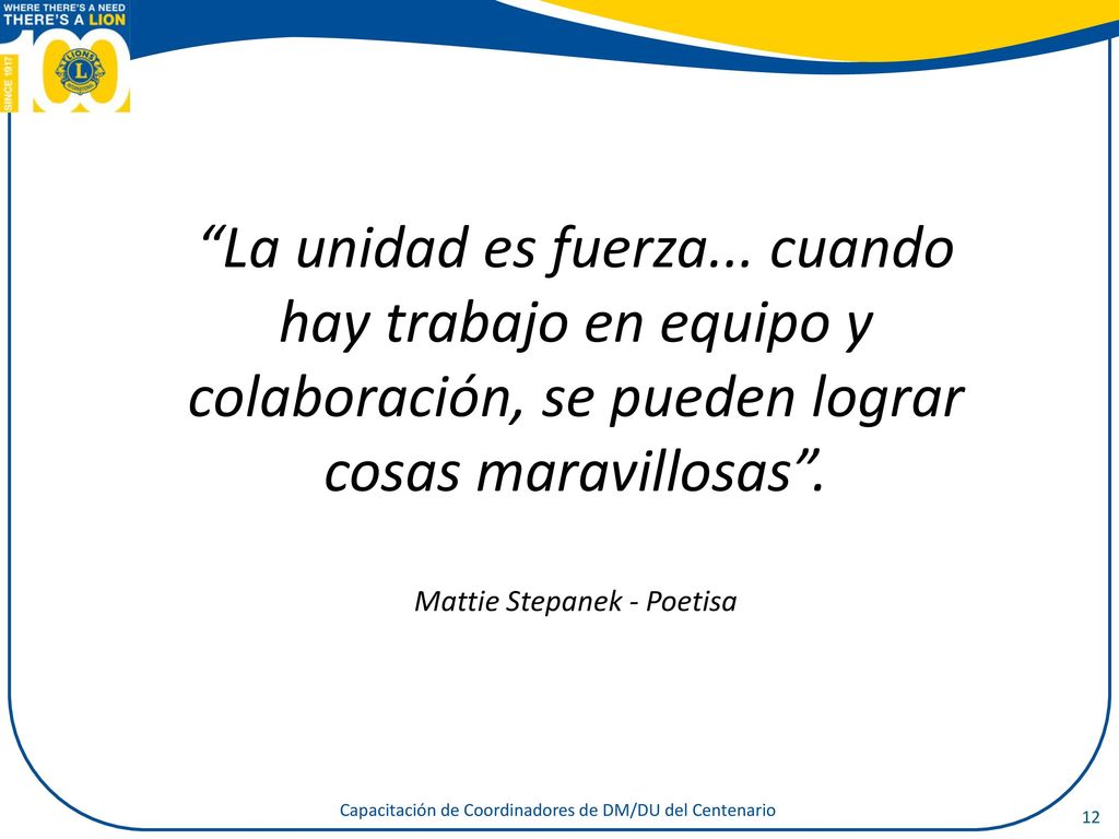 La unidad es fuerza... cuando hay trabajo en equipo y colaboración, se pueden lograr cosas maravillosas .