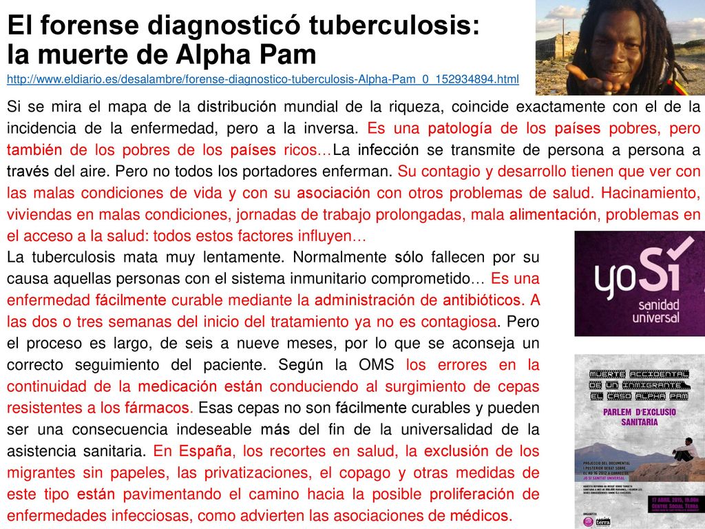 El forense diagnosticó tuberculosis: la muerte de Alpha Pam