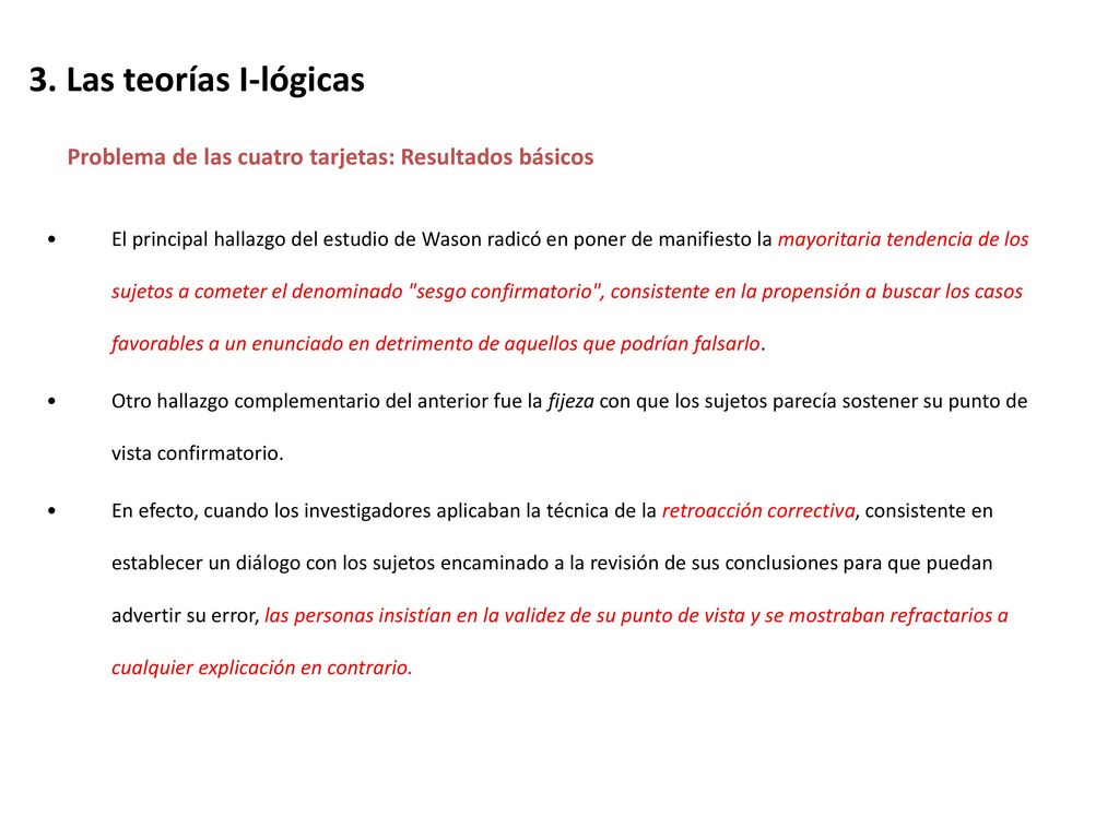 3. Las teorías I-lógicas Problema de las cuatro tarjetas: Resultados básicos.
