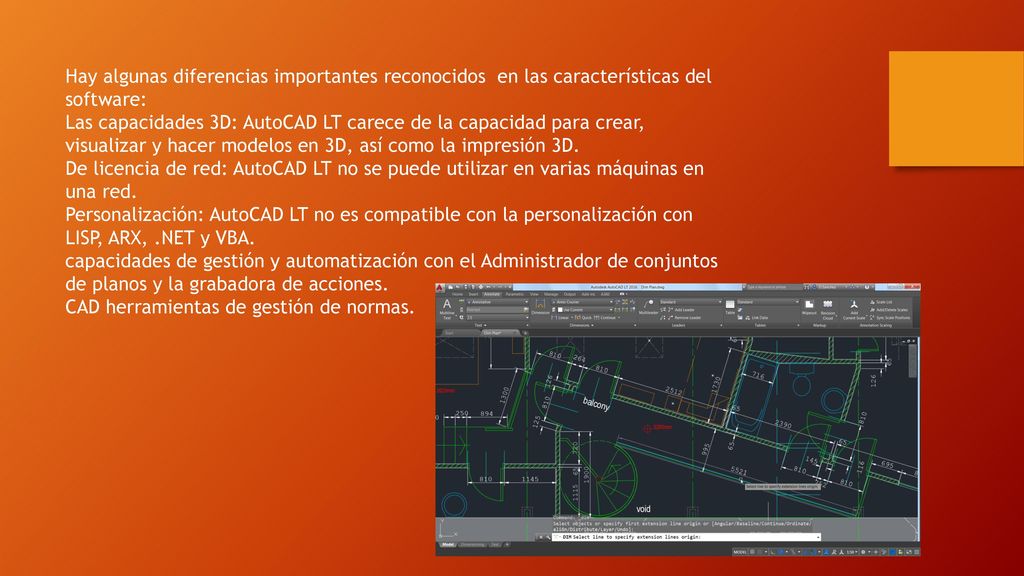Hay algunas diferencias importantes reconocidos en las características del software: