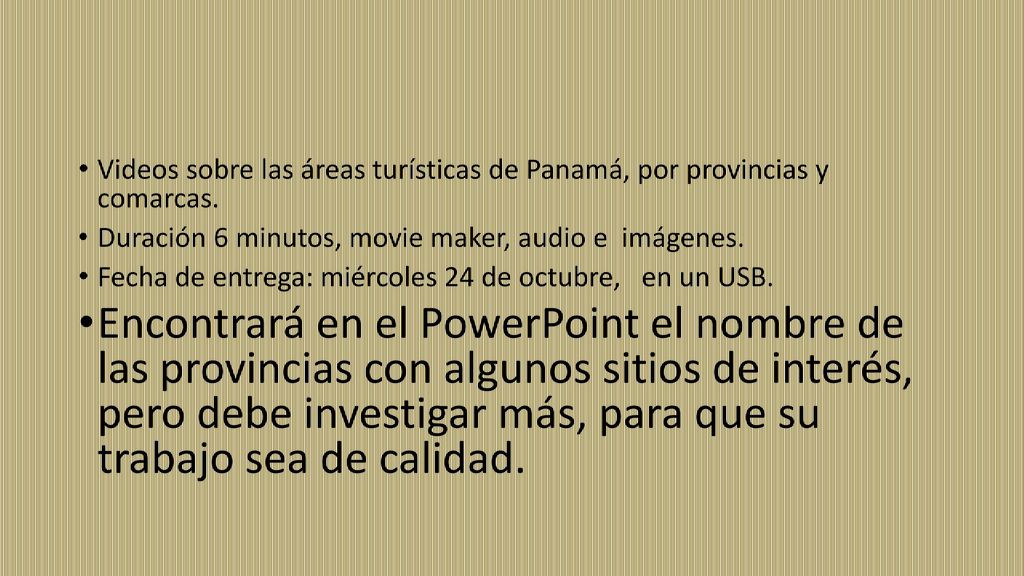 Videos sobre las áreas turísticas de Panamá, por provincias y comarcas.