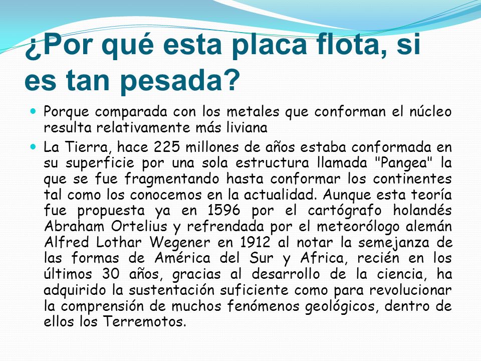 ¿Por qué esta placa flota, si es tan pesada