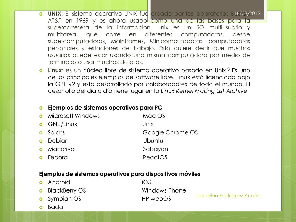 Ejemplos de sistemas operativos para PC Microsoft Windows Mac OS