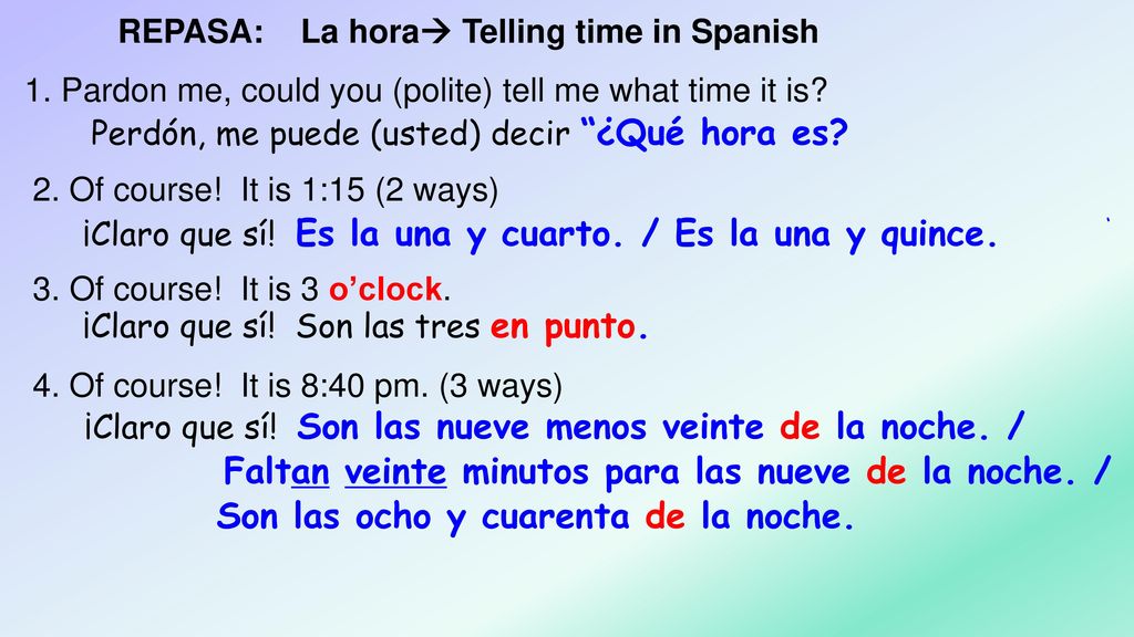 Faltan veinte minutos para las nueve de la noche. /
