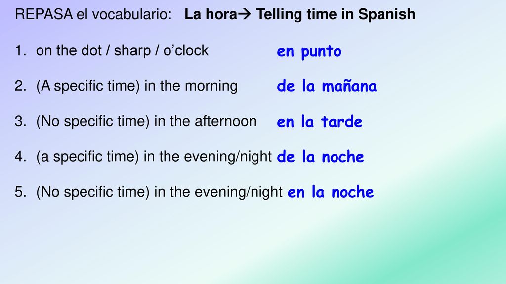 en punto de la mañana en la tarde de la noche en la noche