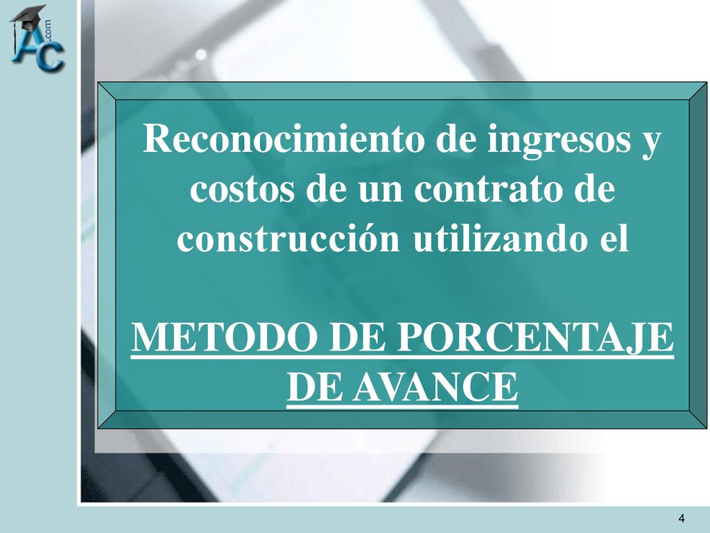 Reconocimiento de ingresos y costos de un contrato de construcción utilizando el