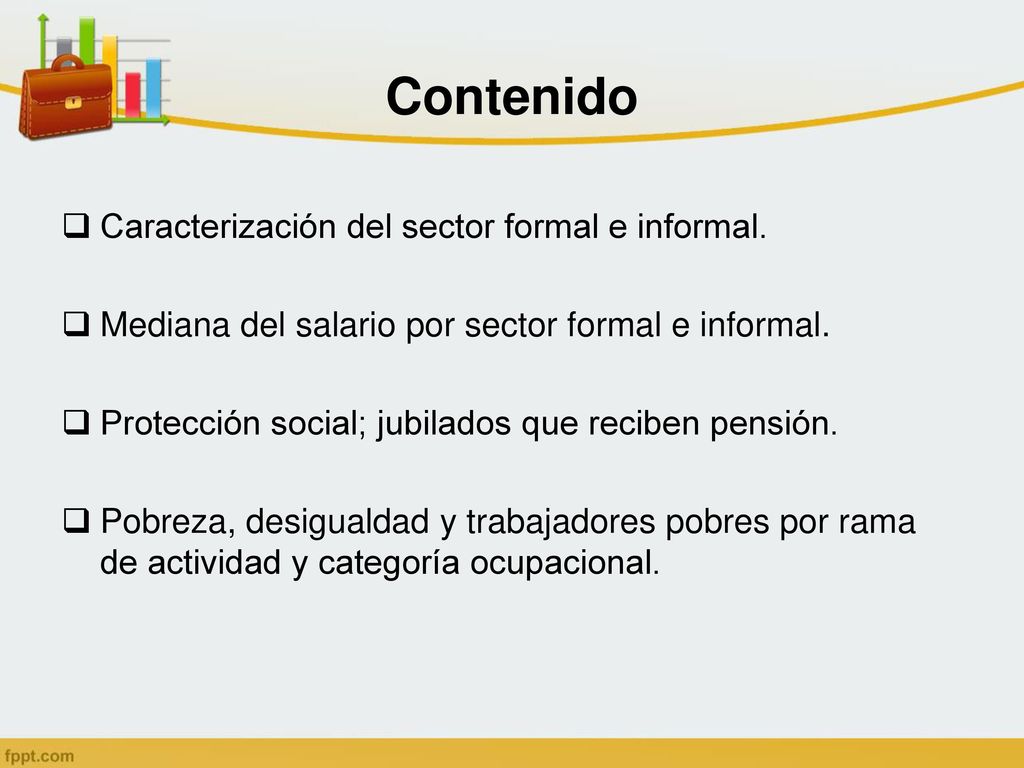 Contenido Caracterización del sector formal e informal.