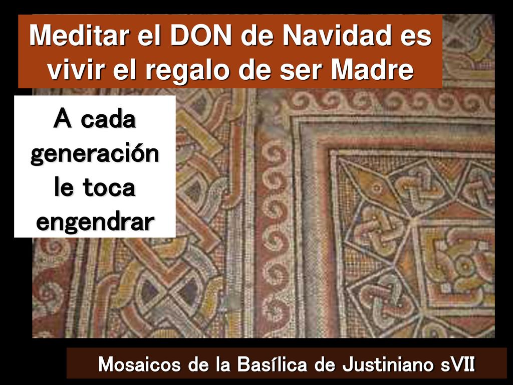 Meditar el DON de Navidad es vivir el regalo de ser Madre