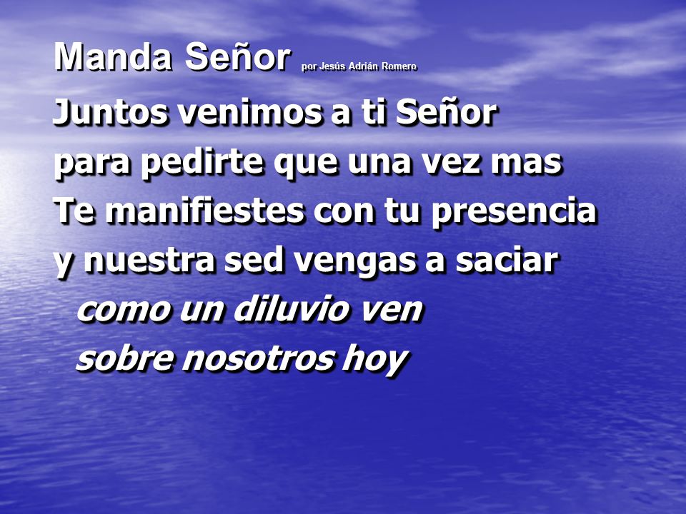 Manda Señor por Jesús Adrián Romero