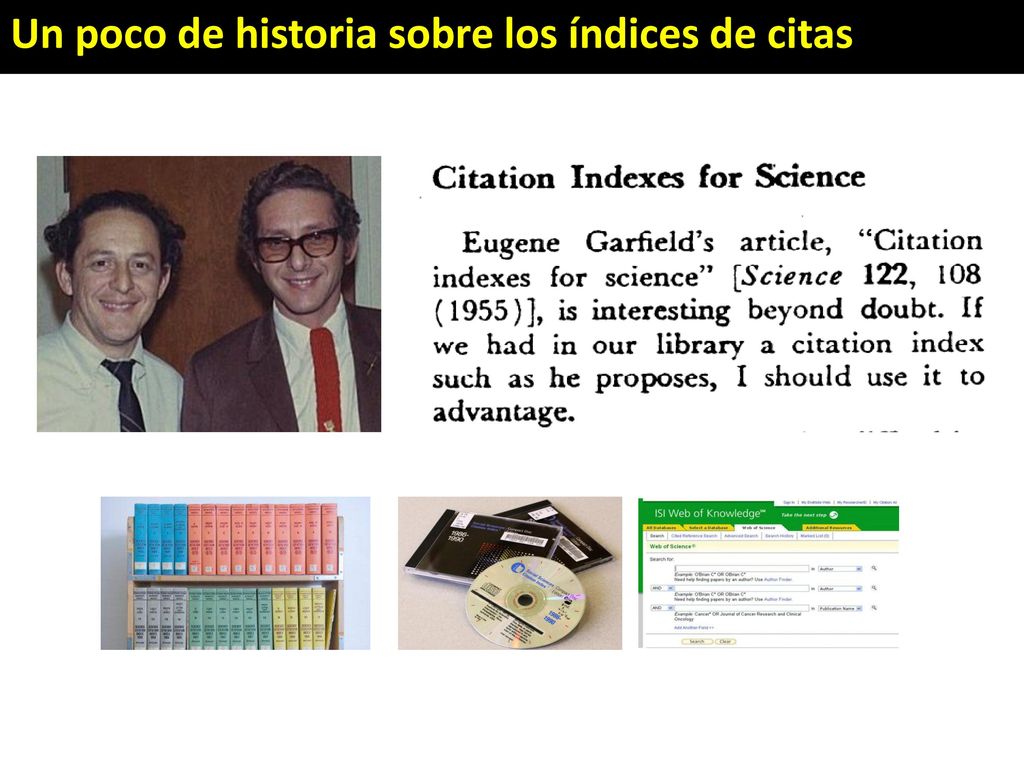 Un poco de historia sobre los índices de citas