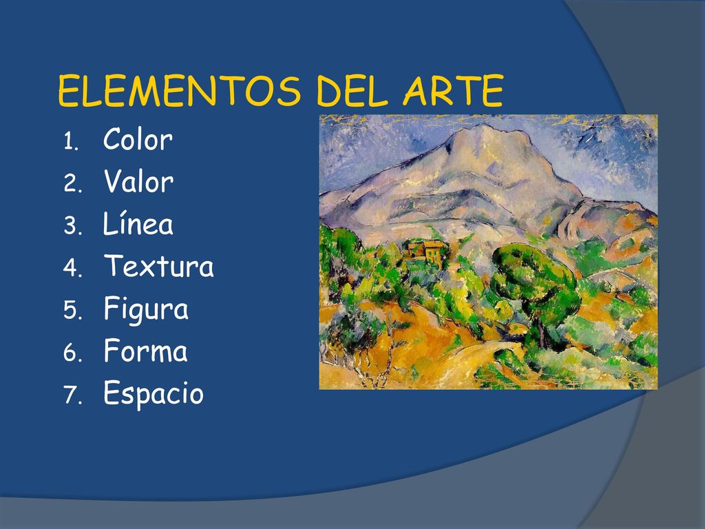 ELEMENTOS DEL ARTE Color Valor Línea Textura Figura Forma Espacio