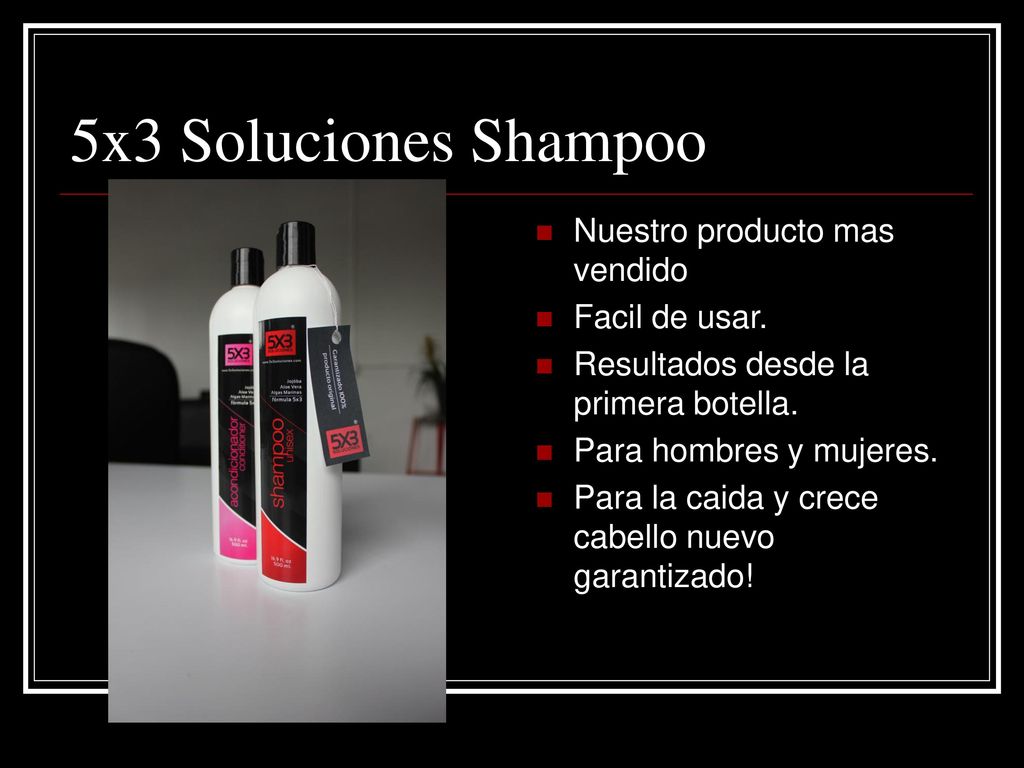 5x3 Soluciones Shampoo Nuestro producto mas vendido Facil de usar.
