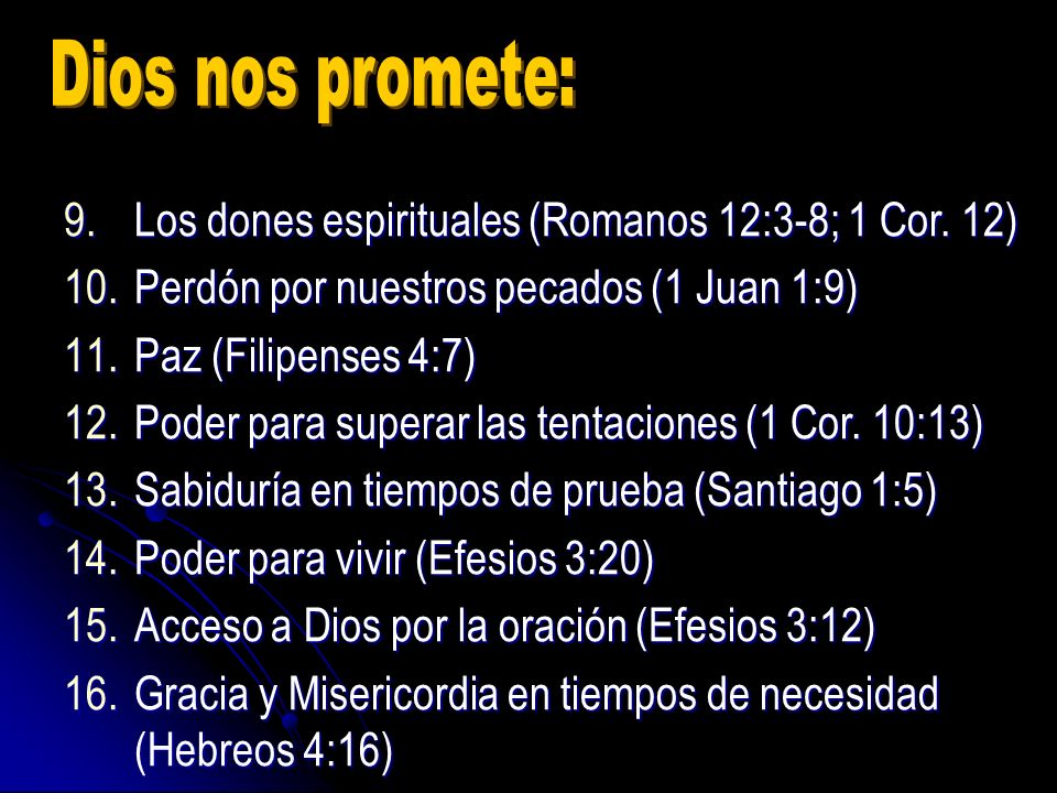 Dios nos promete: Los dones espirituales (Romanos 12:3-8; 1 Cor. 12)