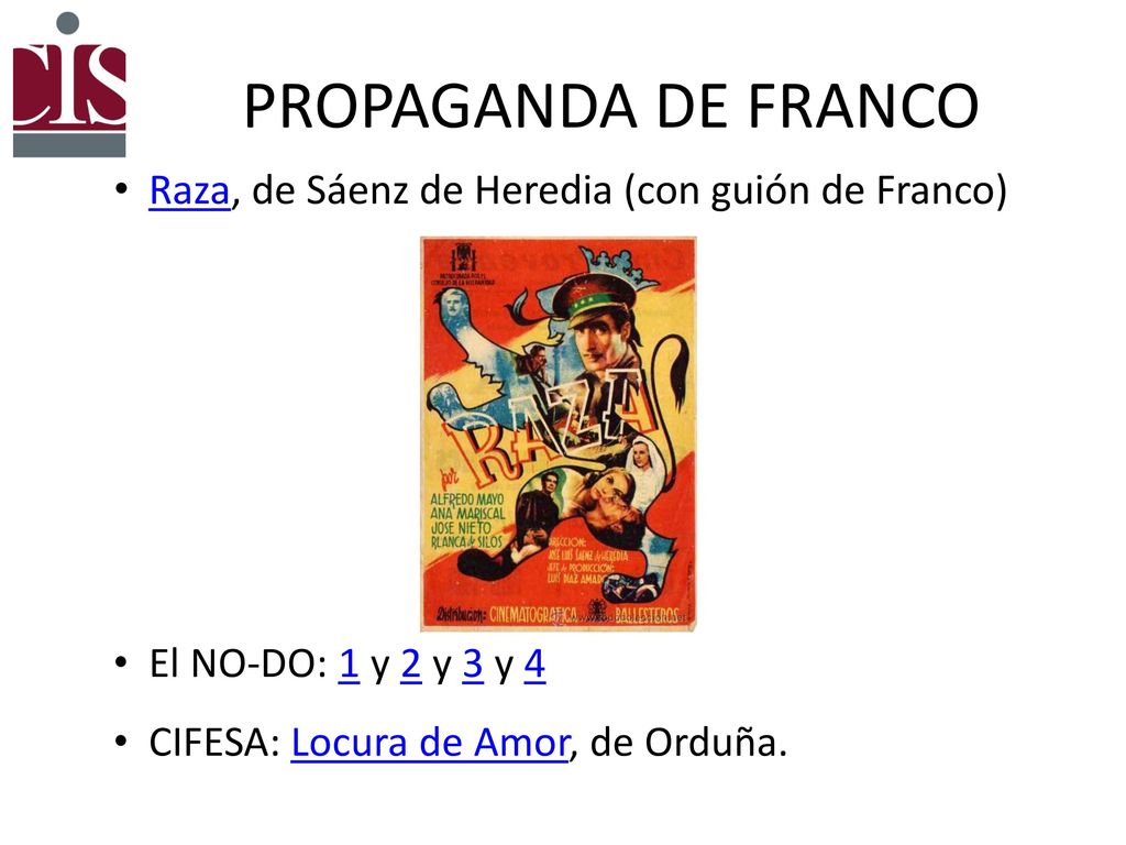 PROPAGANDA DE FRANCO Raza, de Sáenz de Heredia (con guión de Franco)