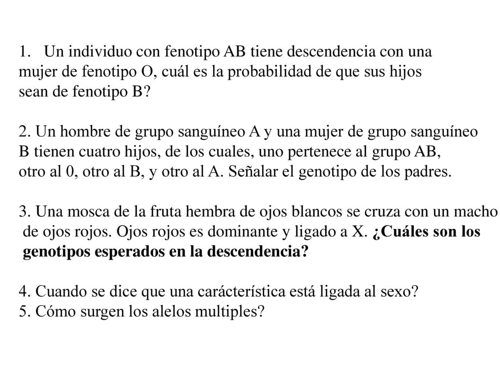 Un individuo con fenotipo AB tiene descendencia con una