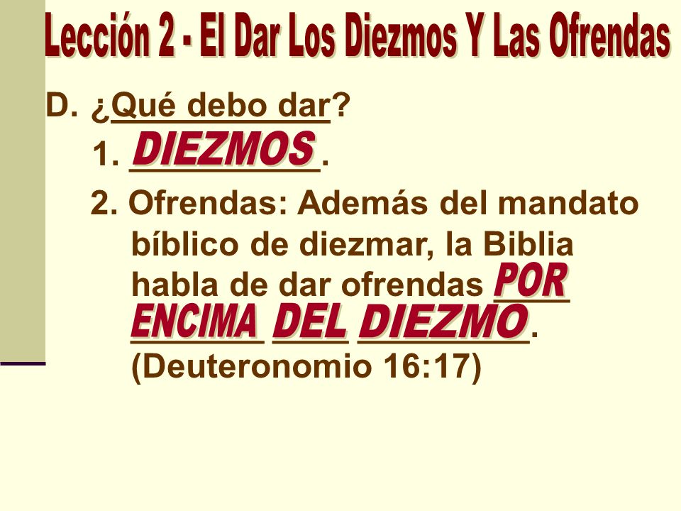Lección 2 - El Dar Los Diezmos Y Las Ofrendas