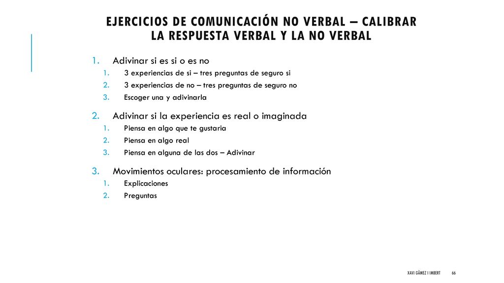 Ejercicios de comunicación no verbal – calibrar la respuesta verbal y la no verbal