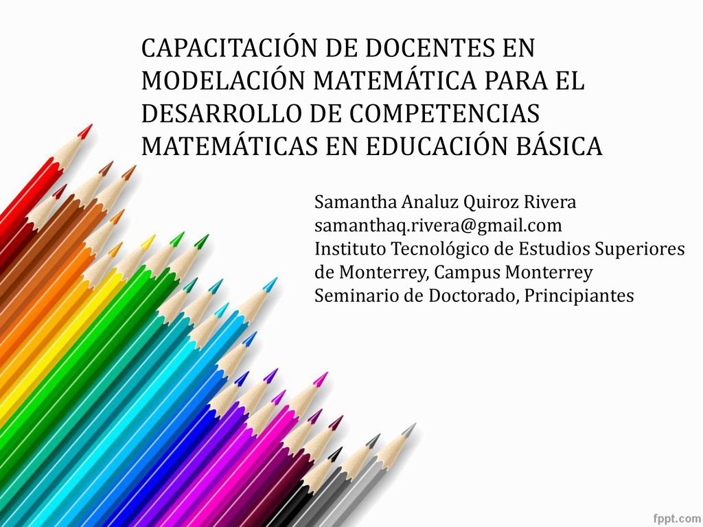 CAPACITACIÓN DE DOCENTES EN MODELACIÓN MATEMÁTICA PARA EL DESARROLLO DE COMPETENCIAS MATEMÁTICAS EN EDUCACIÓN BÁSICA