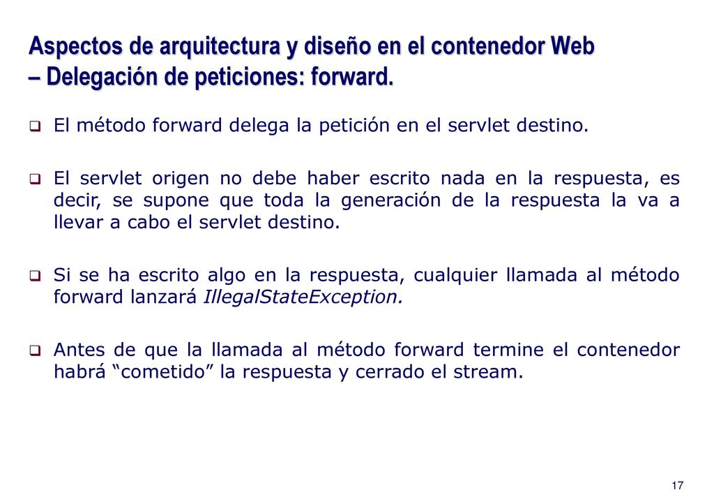 Aspectos de arquitectura y diseño en el contenedor Web – Delegación de peticiones: forward.